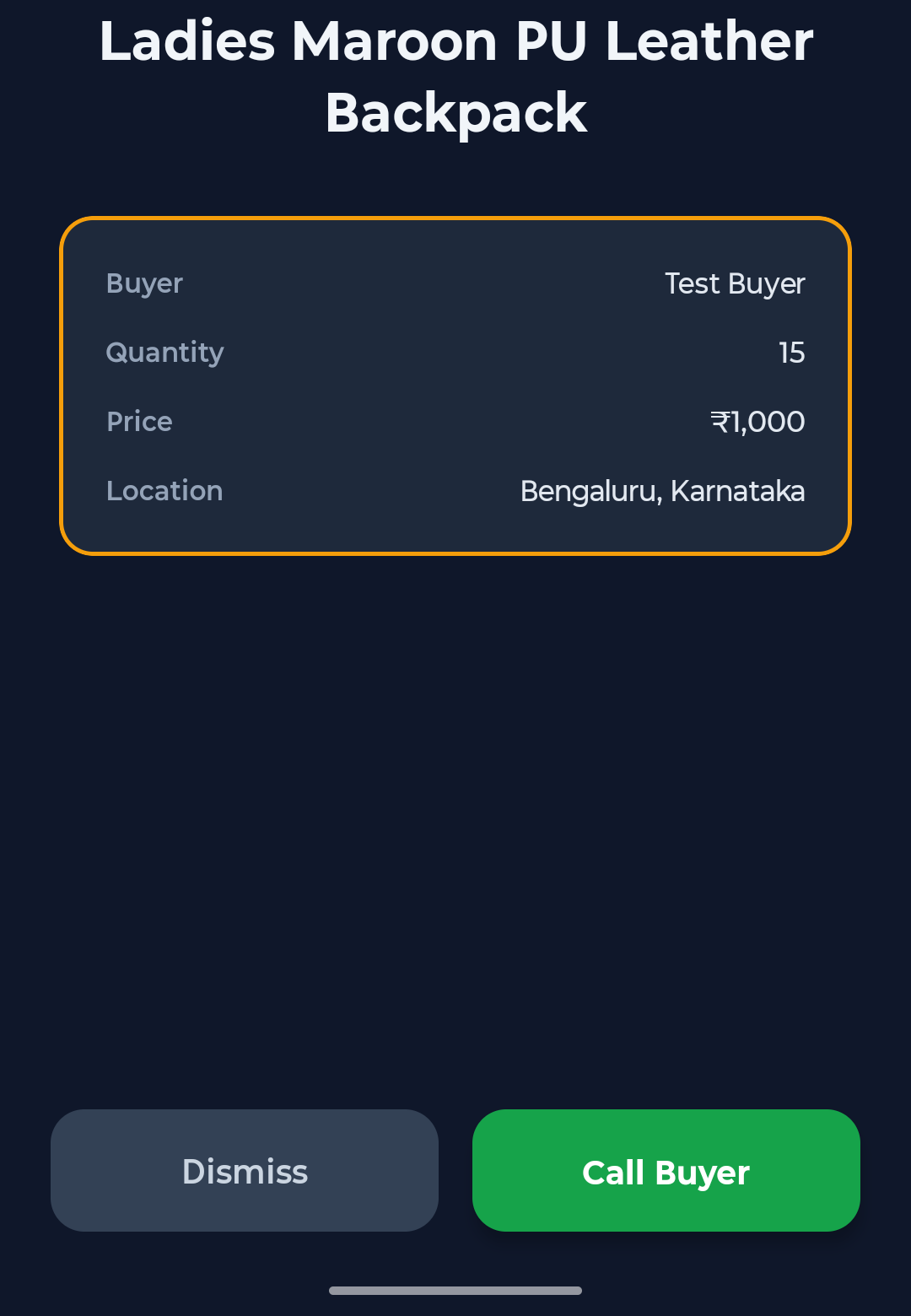 A full-screen phone alert showing the bought lead's product, buyer, quantity, price and location, with Dismiss and Call Buyer buttons